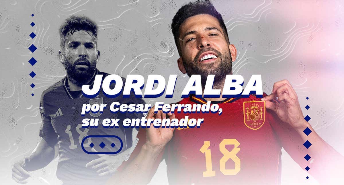 Jordi Alba, analizado por César Ferrando.