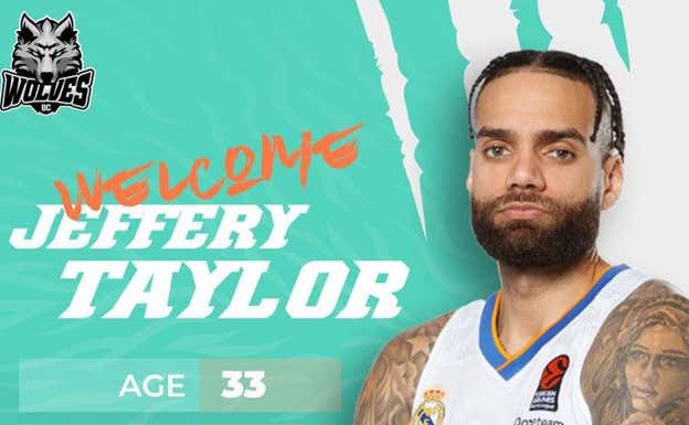 Así ha anunciado el BC Wolves el fichaje de Jeff Taylor. BC Wolves