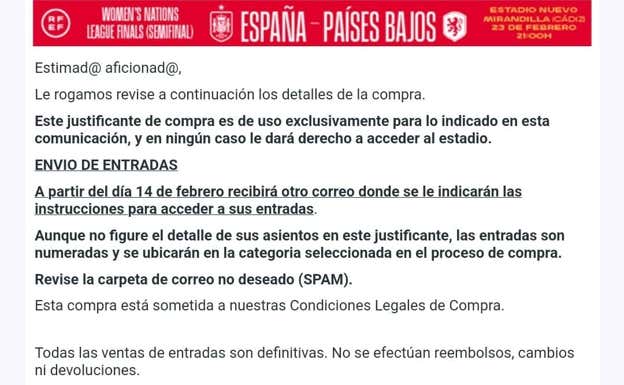 Comunicación de la RFEF tras la adquisición de una entrada para el partido que enfrenta a España y Países Bajos.  RFEF