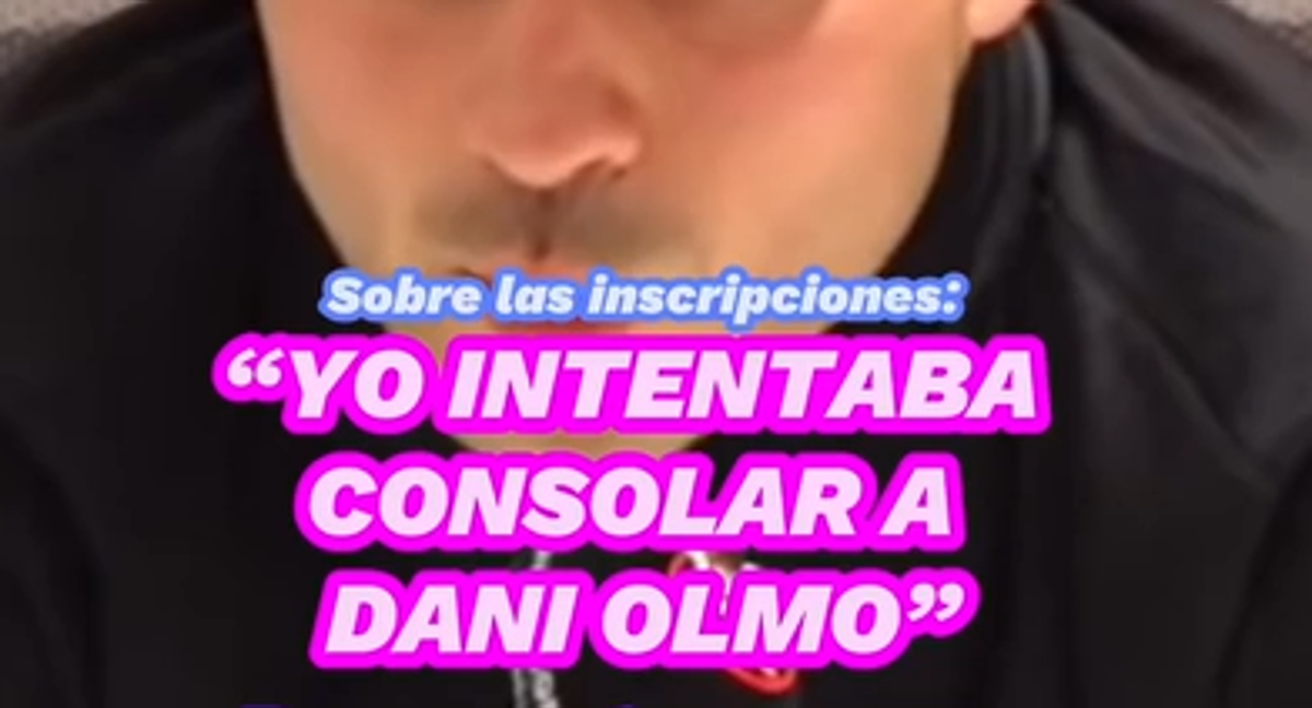 El canario habló en la previa a la final de la Supercopa y aseguró que consolaba a Dani Olmo.