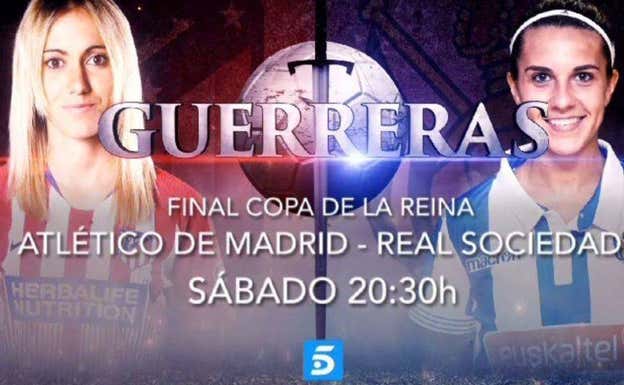 El spot promocional de la final de la Copa de la Reina en Telecinco.  Mediaset