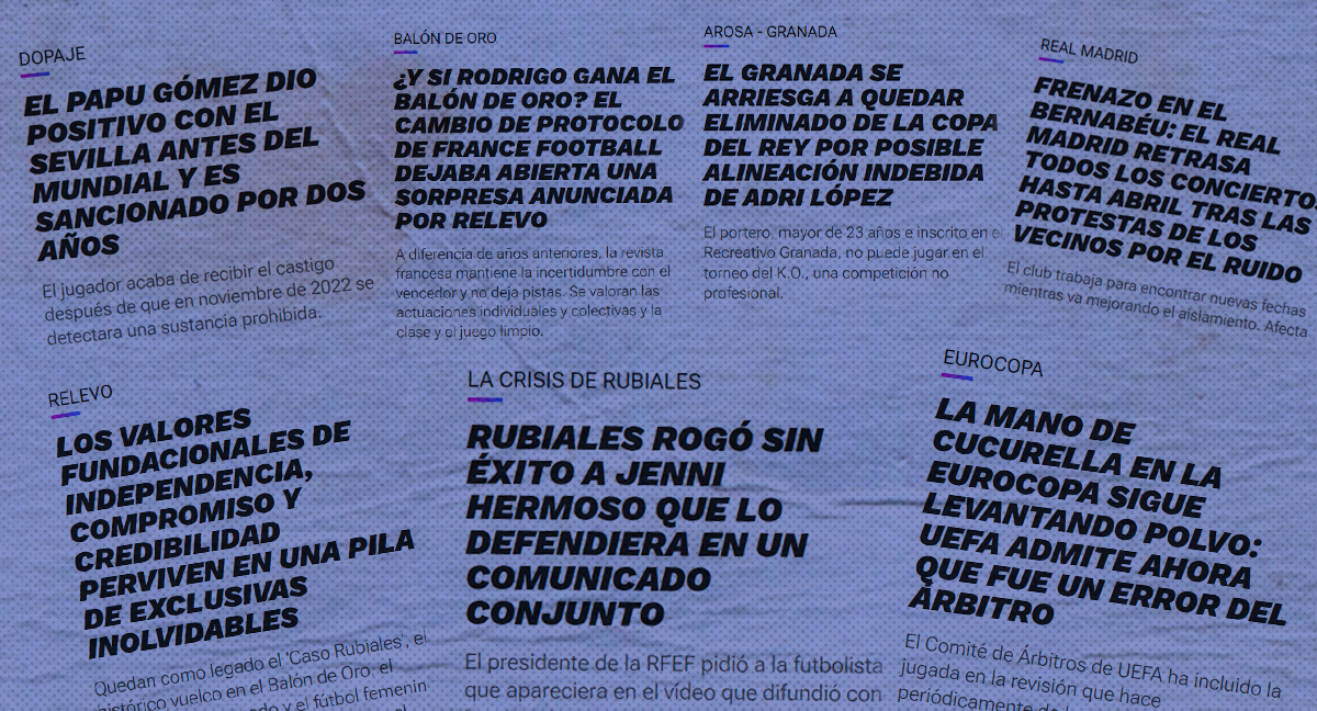 Algunas de las exclusivas publicadas en Relevo en estos tres años./